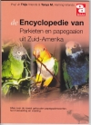 Encyclopedie van parkieten en papegaaien uit Zuid Amerika